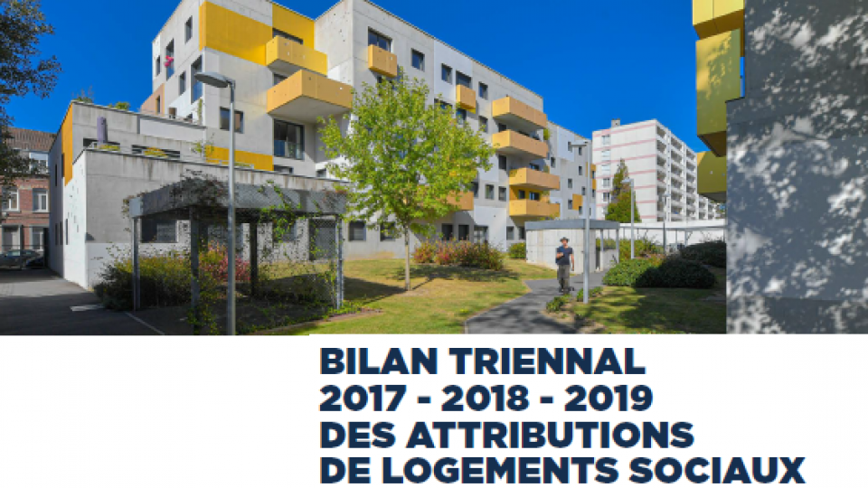Bilan triennal des attributions de logements sociaux de la Métropole Européenne de Lille (MEL)